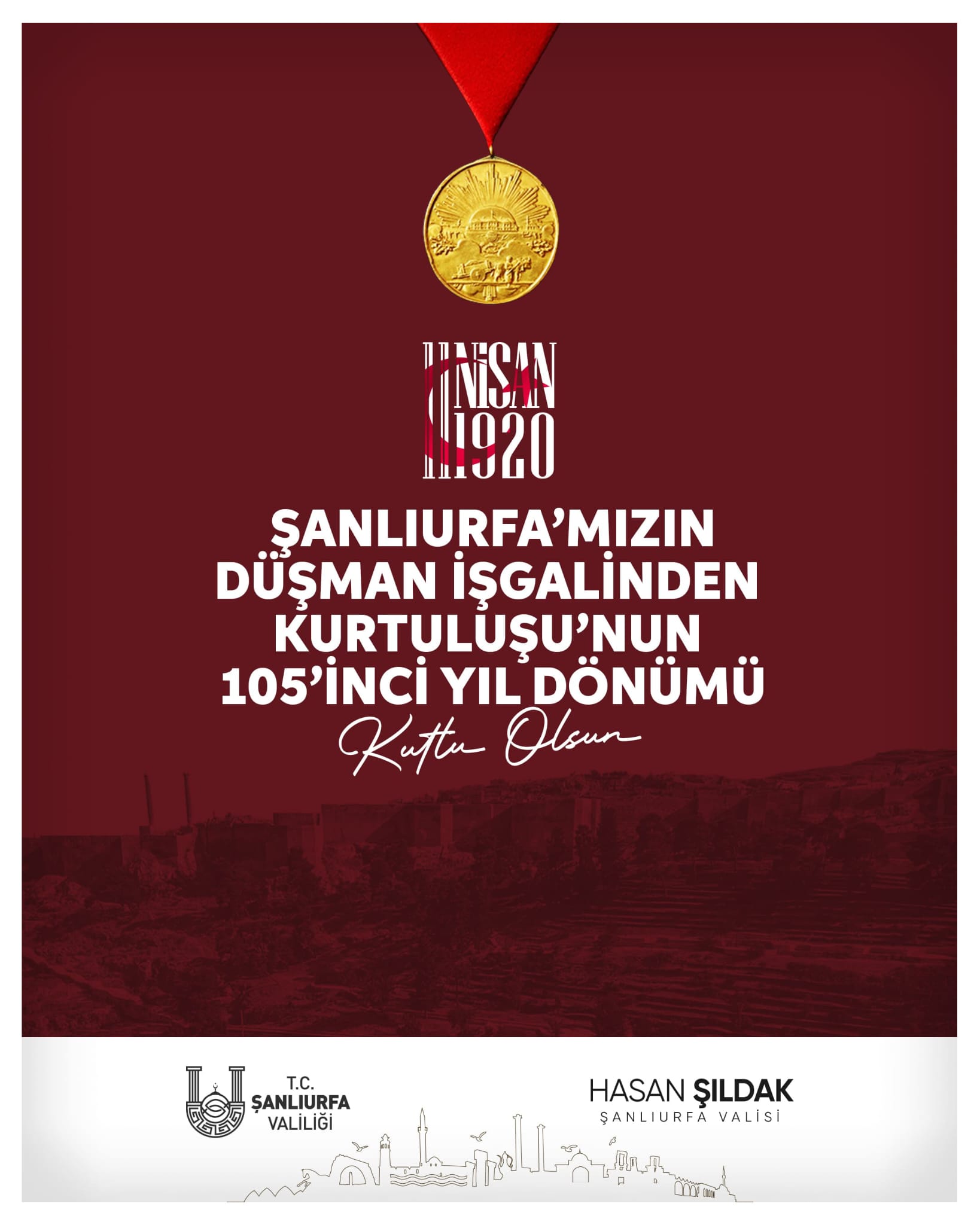 11 Nisan Şanlıurfa’nın Kurtuluşu Kutlama Mesajı